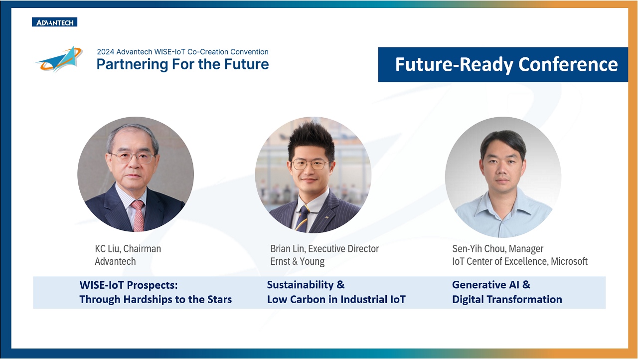 [Keynote] Future-Ready Conference | 2024 Advantech WISE-IoT Co-Creation Convention